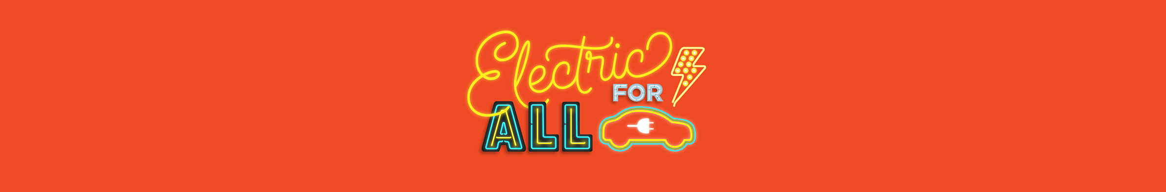Electric for All Banner